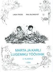 Marta ja Karli lugemiku töövihik 2. klassile (1. osa)