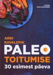 Paleo toitumise 30 esimest päeva