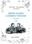 Marta ja Karli lugemiku töövihik 2. klassile (3. osa)