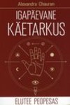 Igapäevane käetarkus