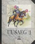 Uusaeg (1. osa)