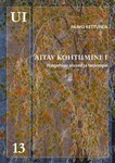 Aitav kohtumine (1. osa)