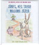 Jänes, kes tahab magama jääda