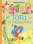 Totu Päikeselinnas