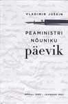 Peaministri nõuniku päevik