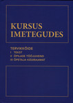 Kursus imetegudes