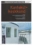Kontekst + keskkond