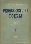 Pedagoogiline poeem (1. osa)