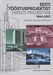 Eesti Tööstusprojektist Sweco Projektini 1944-2007