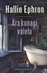 Ära kunagi valeta