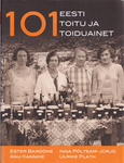 101 Eesti toitu ja toiduainet