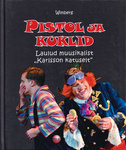 Pistol ja kuklid