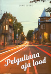Pelgulinna aja lood