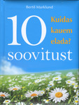 Kuidas kauem elada?
