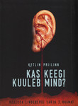 Kas keegi kuuleb mind?
