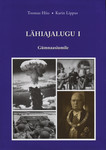 Lähiajalugu (1. osa)