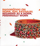 Rahvarõivas on norm. Igal aastaajal