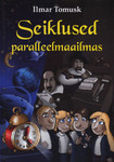 Seiklused paralleelmaailmas