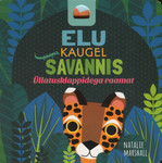 Elu kaugel savannis