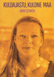 Kuldajastu, kuldne Maa