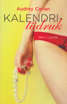 Kalendritüdruk (3. osa)