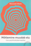 Mõtlemine muudab elu