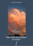 Ühe ainsa ma leidsin ju säält