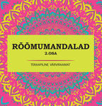 Rõõmumandalad (2. osa)