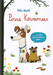 Posse Kõvamees ja tema päris kaalukas sõber