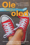 Ole nagu oled