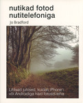 Nutikad fotod nutitelefoniga