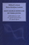Eesti silbilis-rõhulise rütmika jooni