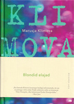 Blondid elajad