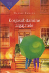 Kosjasobitamine algajatele