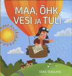 Maa, õhk, vesi ja tuli