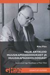 Valik muusikapedagoogilisi ja muusikapsühholoogilisi artikleid