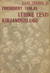 Lühike eesti kirjanduslugu