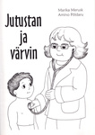 Jutustan ja värvin