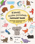 Kawaii: kuidas joonista nunnusid loomi