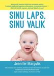 Sinu laps, sinu valik