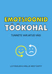 Emotsioonid töökohal