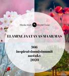 Elamine jaatavas maailmas