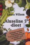 «Aluseline 5»-dieet