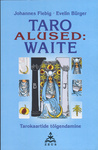 Taro alused: Waite