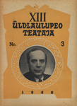 XIII üldlaulupeo teataja (3. osa)