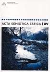 Acta Semiotica Estica (15. osa)
