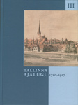 Tallinna ajalugu 1710-1917 (3. osa)
