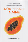 Kõigepealt naine