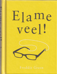 Elame veel!