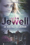 Ja siis oli ta läinud